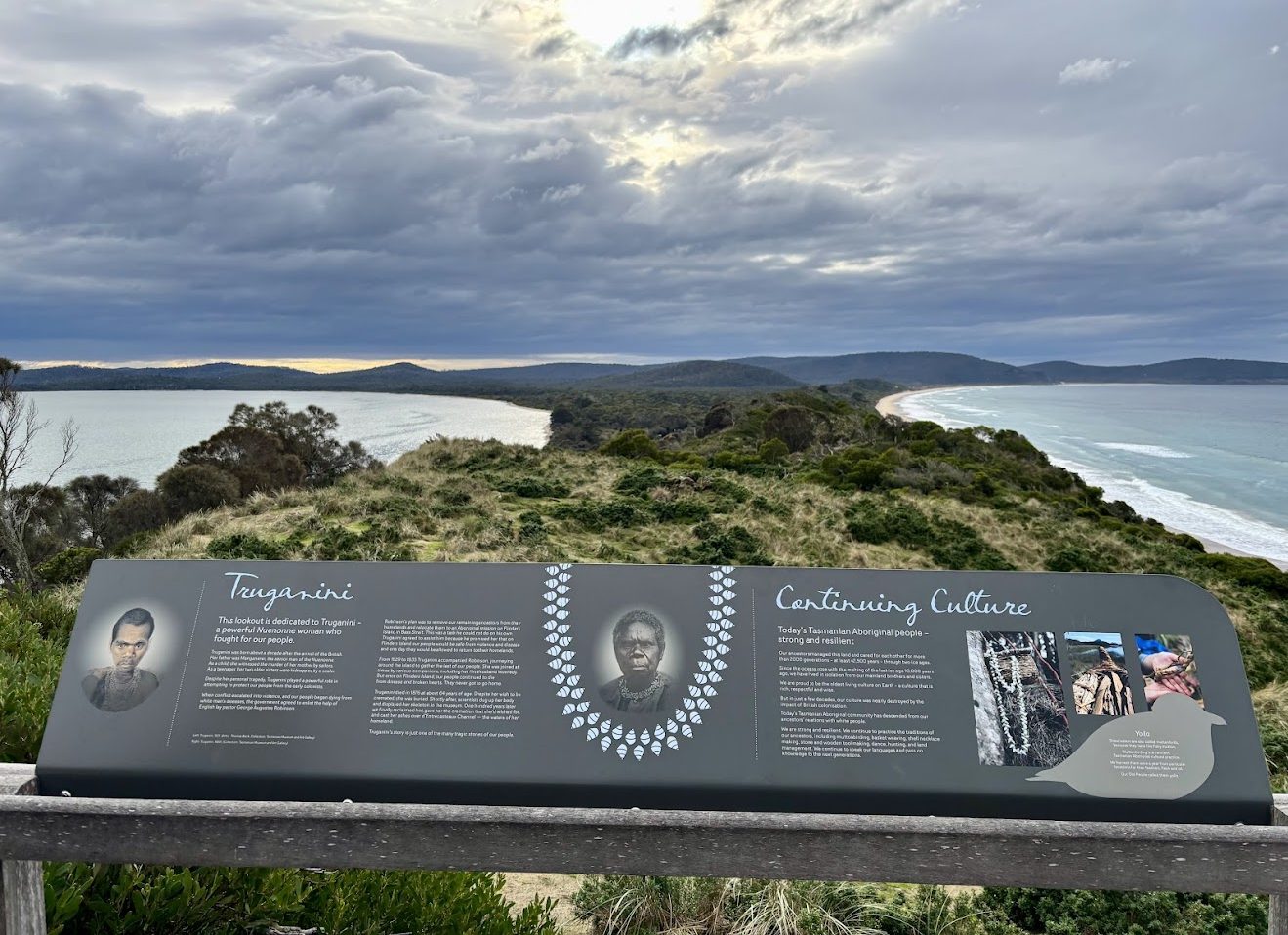 Truganini lookout​ is named after a significant Nuenonne woman from Bruny Island and a powerful figure in Aboriginal history